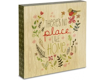 69% off Pavilion There's No Place Like Home Plaque, 10 Inch