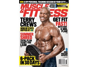 93% off Muscle & Fitness $5 for 12 Issues