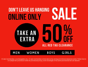 Extra 50% off All Red Tag Clearance Items for Men, Women & Kids