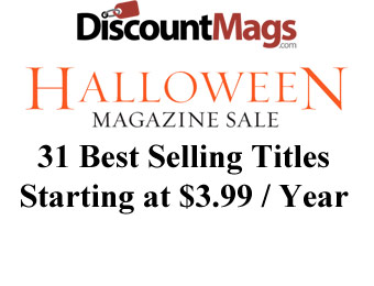 Magazine Sale - 31 Top Selling Titles Starting at $3.99 / Year