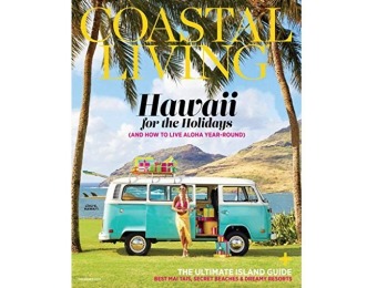 92% off Coastal Living Magazine - 1 year auto-renewal