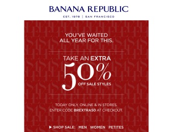 Save an Extra 50% off Sale Styles at Banana Republic