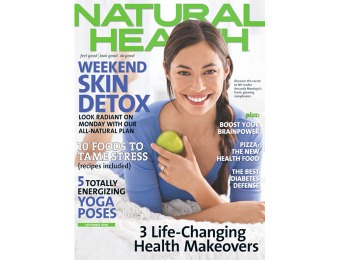 $40 off Natural Health Magazine Subscription, $4.99 / 6 Issues