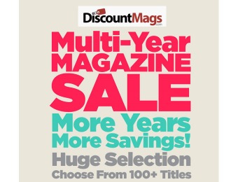 Multi-Year Magazine Subscription Sale - 100+ Tittles to Choose From