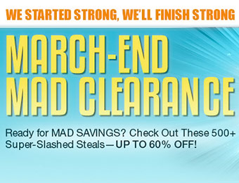 March-End Mad Clearance - 500+ deals up to 60% off