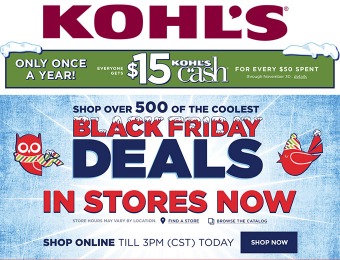 Black Friday Deals + $15 Kohl's Cash for Every $50 Spent