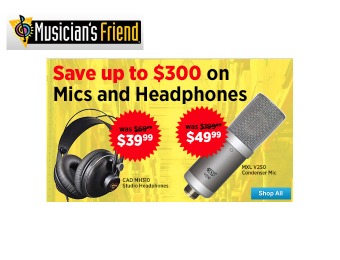 Save Up to $300 off Mics & Headphones at Musician's Friend