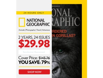 79% off National Geographic Magazine, 24 Issues / $29.98