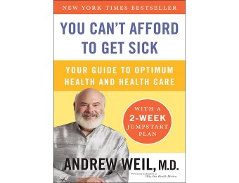 87% off You Can't Afford to Get Sick: Guide to Optimum Health