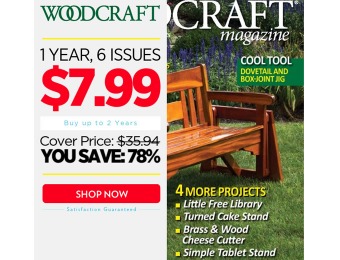 $28 off Woodcraft Magazine Subscription, 6 Issues / $7.99