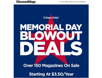 DiscountMags Memorial Day Magazine Sale, Titles $3.50/yr.