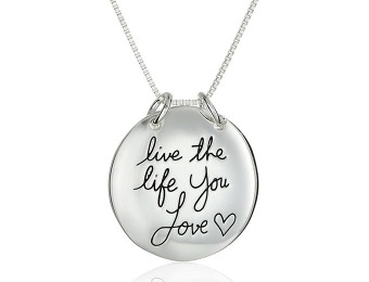 67% off Sterling Silver "Live The Life You Love" Circle Pendant Necklace