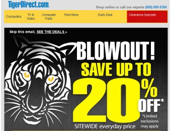 TigerDirect Siteweide Blowout Sale - Up to 20% off