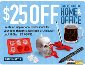 $25 off orders of $100+ on Home & Office Goods w/code: BRAINLAIR
