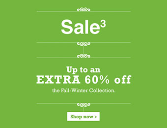 Up to an Extra 60% off Fall-Winter Collections