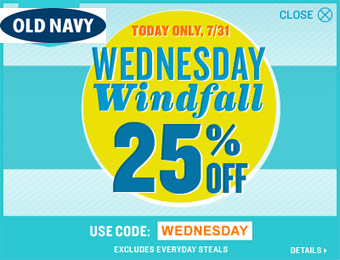 Extra 25% off Your Purchase at Old Navy w/code: WEDNESDAY