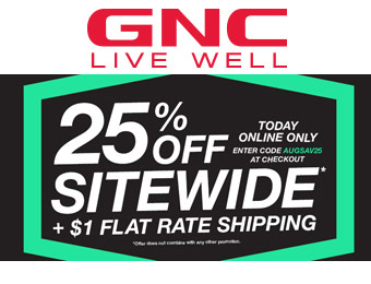 Extra 25% off Entire Purchase GNC.com w/code: AUGSAV25