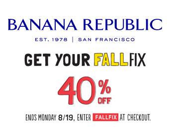 Extra 40% off Your Purchase at Banana Republic w/code: FALLFIX