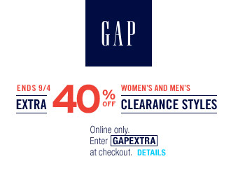 Extra 40% off Clearance Styles at Gap.com w/code: GAPEXTRA