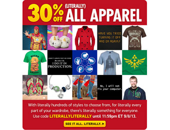 Extra 30% off All Apparel (over 800 items) w/code: LITERALLYLITERALLY