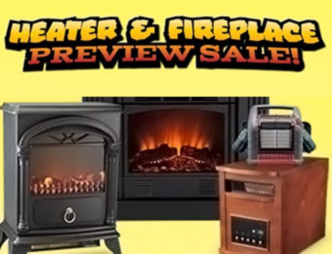 Heater and Fireplace Preview Sale