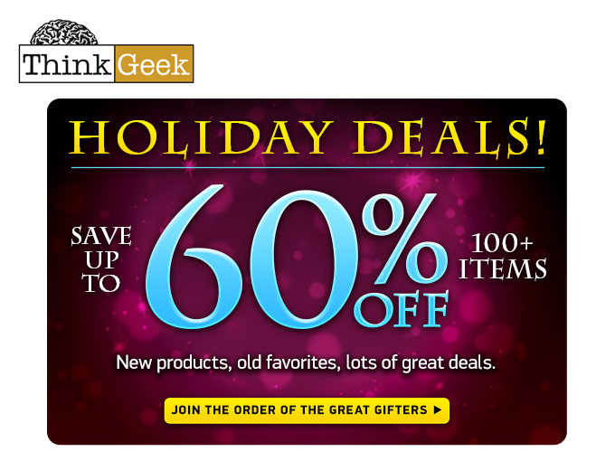 Holiday Exclusives & Deals at ThinkGeek