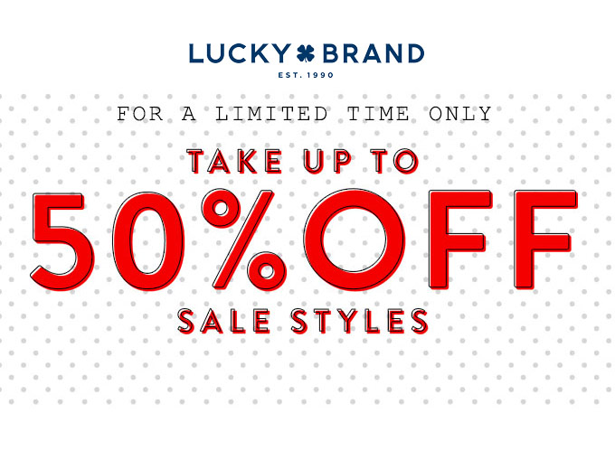 Extra 50% of Sale Styles at Lucky Brand