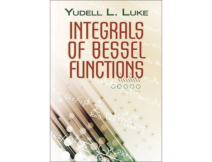 Integrals of Bessel Functions Paperback