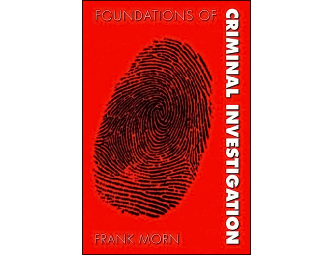 Foundations of Criminal Investigation Paperback