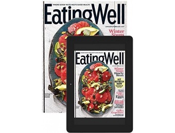 83% off Eating Well Magazine All Access - 6 issues / 12 months