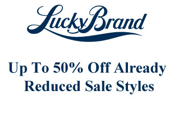 Up To 50% Off Already Reduced Sale Styles at Lucky Brand