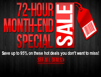 72-Hour Month End Special Sale - Up to 95% Off!