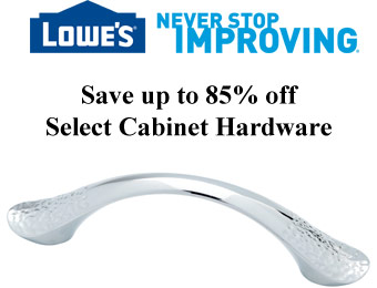 Save up to 85% off Select Cabinet Hardware at Lowes