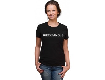 70% off ThinkGeek #geekfamous Ladies' T-Shirt