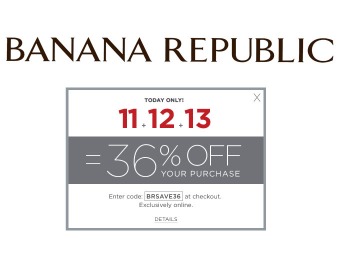 Save 36% off Your Purchase at Banana Republic