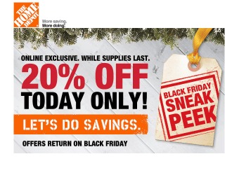 Extra 20% off - Home Depot Black Friday Sneak Peek