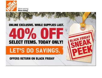 Save 40% off - Home Depot Black Friday Sneak Peek Event