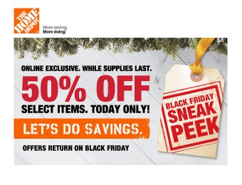 Home Depot Black Friday Sneak Peek Event - 50% Off