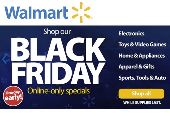 Walmart Black Friday Sale - Starts Now Online! While supplies last.