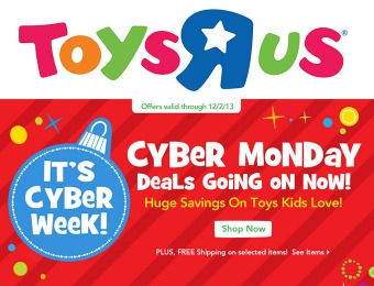 Cyber Monday Deals - Huge Savings on Toys + Free Shipping select items