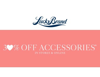30% off Accessories at LuckyBrand.com