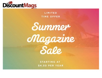DiscountMags Summer Magazine Sale - Subscriptions from $4.50