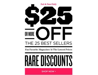 DiscountMags Best-Sellers Magazine Sale - $25 or More off