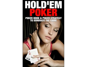 Free: Hold'em Poker Book & Strategy To Dominate for Kindle