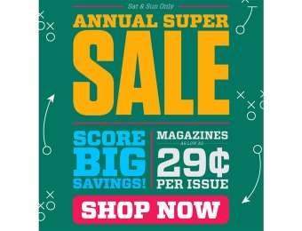 DiscountMags Annual Super Sale - As Low As 29¢ Per Issue