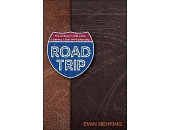 88% off Road Trip: The Journey to Life, Love, Learning, ... Leadership