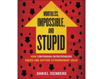 87% off Worthless, Impossible, and Stupid - Audiobook / Audio CD