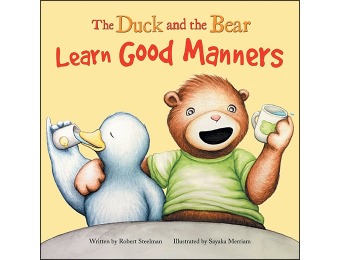 85% off The Duck and the Bear: Learn Good Manners Paperback