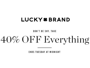 Lucky Brand Flash Sale - Extra 40% off New Arrivals & More