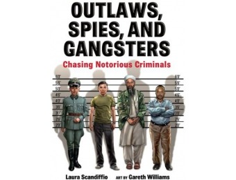 88% off Outlaws, Spies & Gangsters: Chasing Notorious Criminals Book